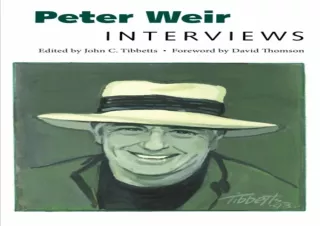 get✔️[PDF] Download⚡️ Peter Weir: Interviews (Conversations with Filmmakers Series)