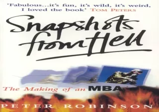 ⚡️PDF/READ❤️ Snapshots from Hell: The Making of an MBA