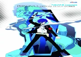 Ebook❤️(download)⚡️ Persona 3: Official Design Works