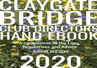 Download⚡️(PDF)❤️ Claygate Bridge Club Directors Hand Ebook 2020