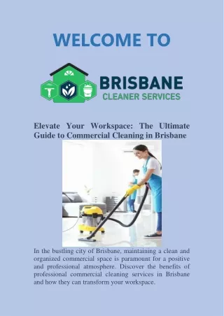 The Ultimate Guide to Commercial Cleaning in Brisbane