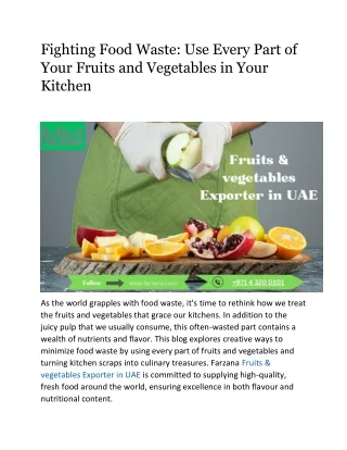 Fighting Food Waste: Use Every Part of Your Fruits and Vegetables in Your Kitche