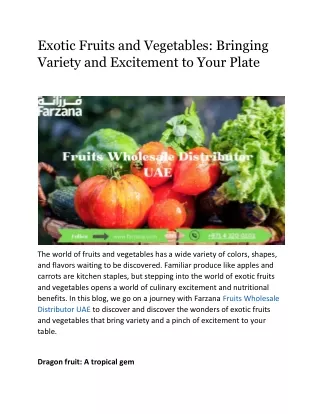 Exotic Fruits and Vegetables: Bringing Variety and Excitement to Your Plate