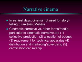 Narrative cinema