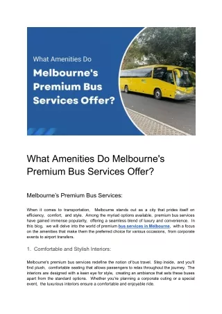 Unraveling the Features Offered by Melbourne's Exclusive Bus Services