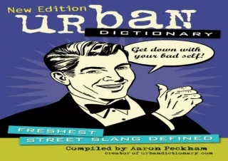 DOWNLOAD/PDF  Urban Dictionary: Freshest Street Slang Defined (Volume 3)