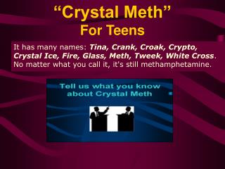 “Crystal Meth” For Teens
