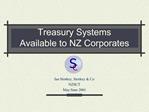 Treasury Systems Available to NZ Corporates