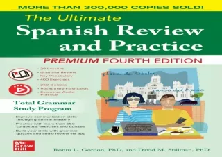 [✔PDF READ ONLINE✔] The Ultimate Spanish Review and Practice, Premium Fourt