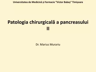 Patologia chirurgicală a pancreasului II