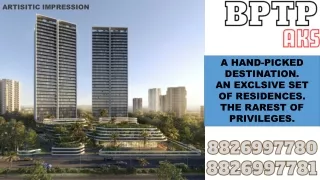 Coming Soon Bptp Ultra Luxury Living Dwarka Expressway Gurgaon 8826997780