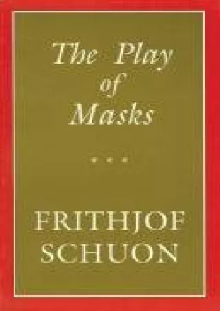 PDF✔️Download❤️ The Play of Masks (Library of Traditional Wisdom)