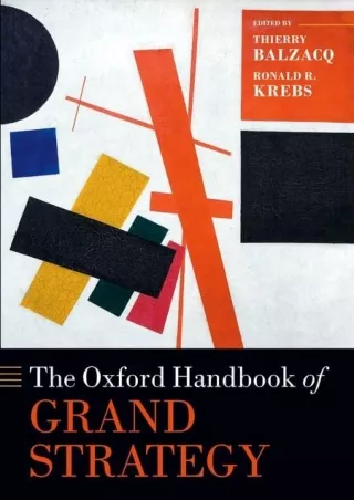 [PDF]❤️DOWNLOAD⚡️ The Oxford Handbook of Grand Strategy (Oxford Handbooks)