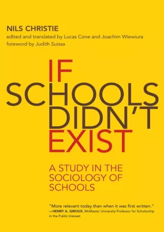 PDF✔️Download❤️ If Schools Didn't Exist: A Study in the Sociology of Schools