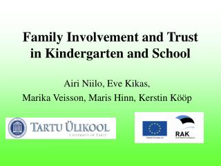 Family Involvement and Trust in Kindergarten and School