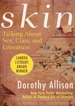 Download⚡️ Skin: Talking About Sex, Class, and Literature