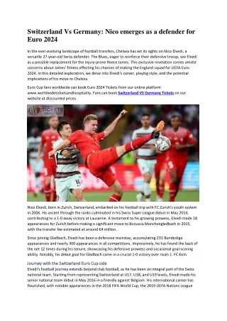 Switzerland Vs Germany: Nico emerges as a defender for Euro 2024