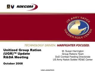 Unitized Group Ration (UGR)™ Update R&amp;DA Meeting October 2008