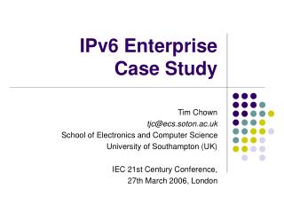 IPv6 Enterprise Case Study