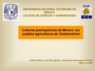 Culturas prehispánicas de México: los pueblos agricultores de Oasisamérica