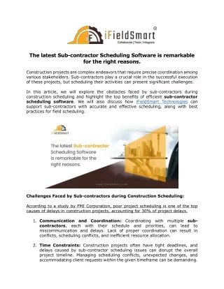 The latest Sub-contractor Scheduling Software is remarkable for the right reasons.