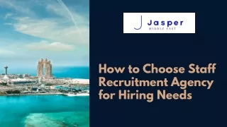 How to Choose Staff Recruitment Agency for Hiring Needs