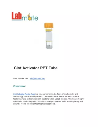 Clot Activator PET Tube