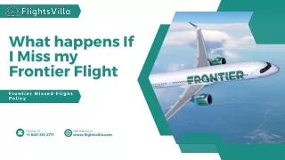 What happens If I Miss my Frontier Flight