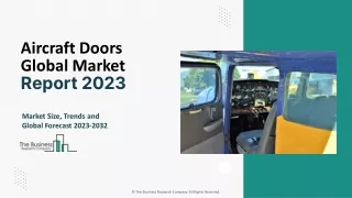 Aircraft Doors Market Growth Analysis, Size, Key Insights, Outlook To 2033