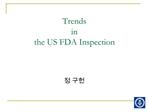 Trends in the US FDA Inspection