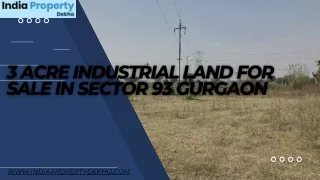 3 Acre Industrial Land For Sale In Sector 93 Gurgaon