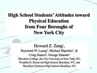 High School Students’ Attitudes toward Physical Education from Four Boroughs of New York City