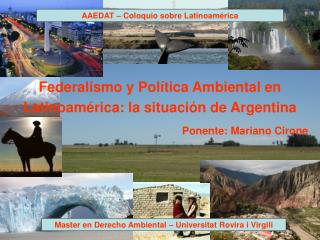 Federalismo y Política Ambiental en Latinoamérica: la situación de Argentina