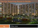Tips For Acquiring House in Noida