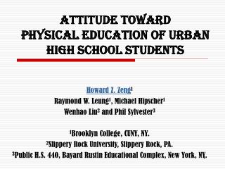 Attitude Toward Physical Education of Urban High School Students