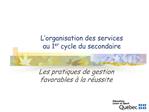 L organisation des services au 1er cycle du secondaire