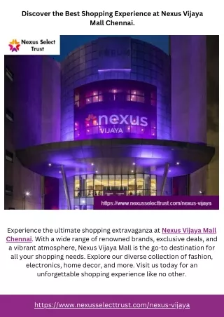 Discover the Best Shopping Experience at Nexus Vijaya Mall Chennai.