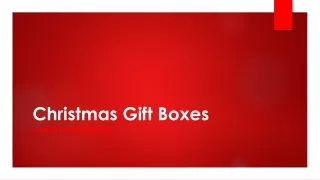 Christmas Gift Boxes