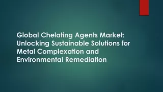 Chelating Agents Market