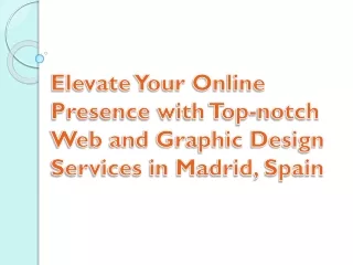 Elevate Your Online Presence with Top-notch Web and Graphic Design Services