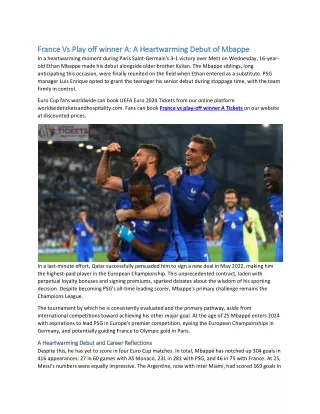 France Vs Play off winner A A Heartwarming Debut of Mbappe