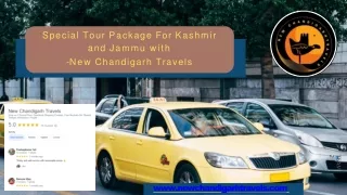 Special Tour Package For Kashmir and Jammu with  -New Chandigarh Travels