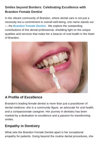 Smiles beyond Borders Celebrating Excellence with Brandon Female Dentist