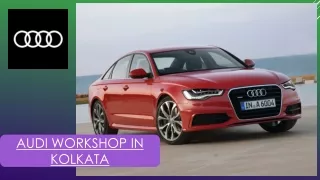 Audi Workshop in Kolkata