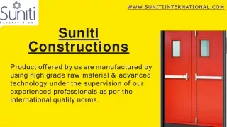 Suniti construction is the best Manufacturer of Industrial Doors, Fire Stopping