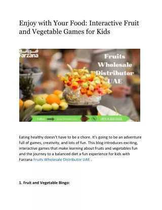 Enjoy with Your Food: Interactive Fruit and Vegetable Games for Kids