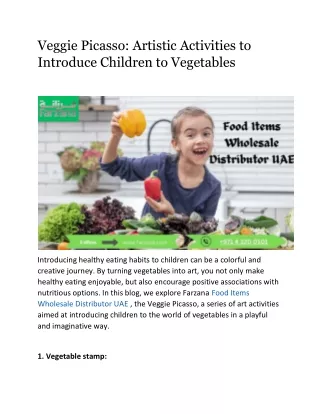 Veggie Picasso: Artistic Activities to Introduce Children to Vegetables