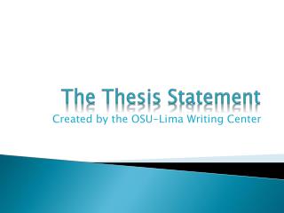 The Thesis Statement