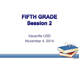 FIFTH GRADE Session 2