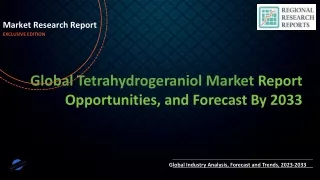 Tetrahydrogeraniol Market